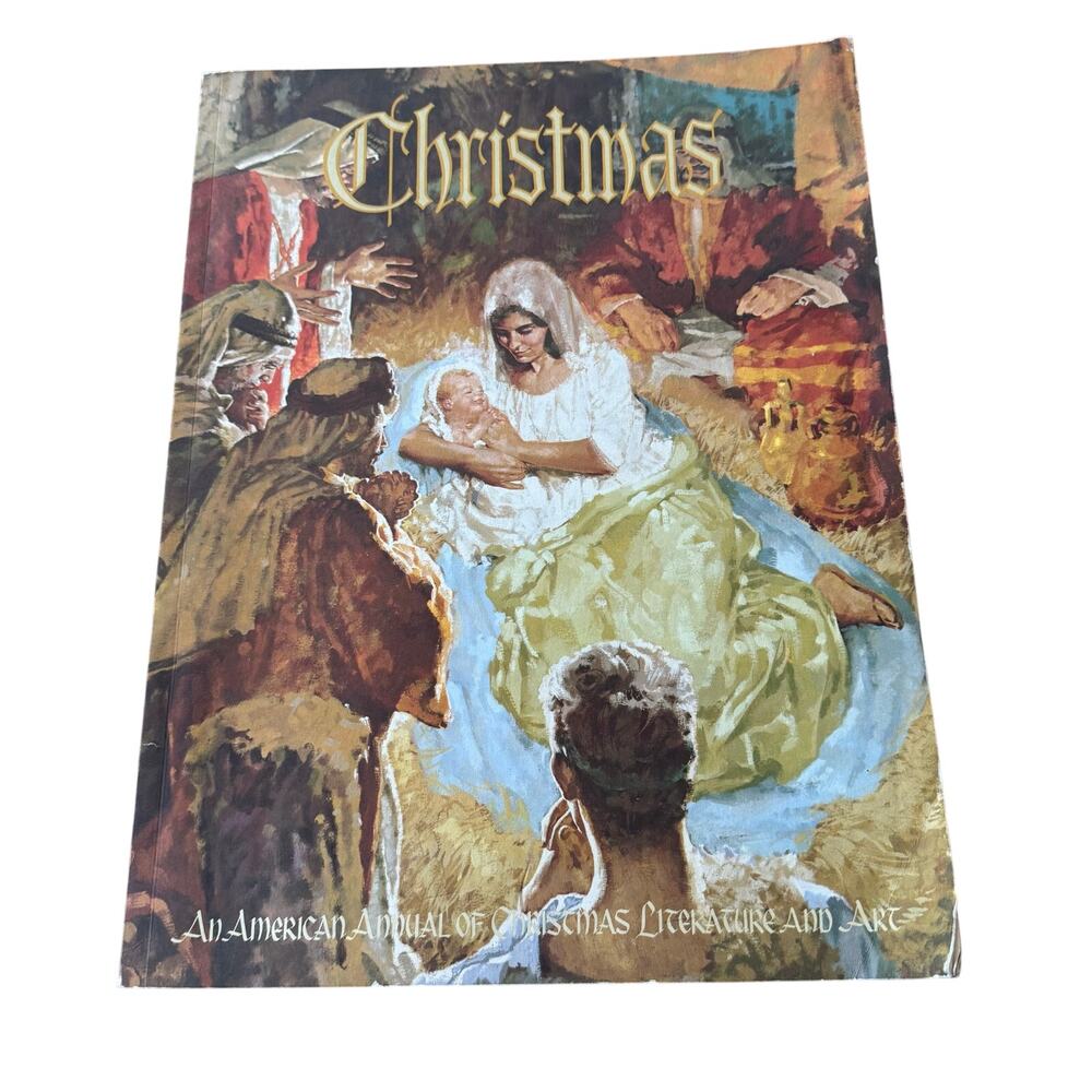 Christmas An American Annual of Christmas literature & art Vol 49 Lutheran 1979